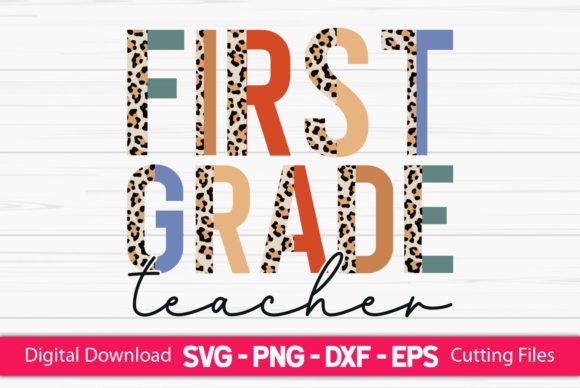 First Grade Teacher Sublimation Graphics and Crafts