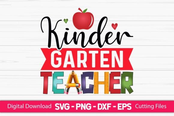 Kindergarten Teacher Sublimation Graphics and Crafts