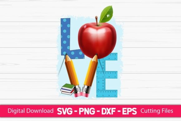 Love School Sublimation Graphics and Crafts