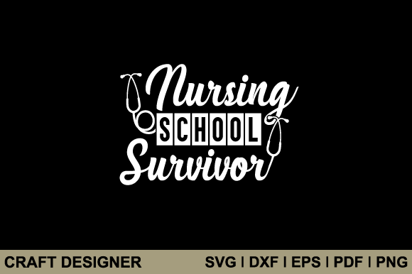 Nursing School Survivor Svg Cut File Review: Practical Design for Real Projects