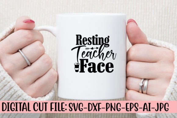 Resting Teacher Face SVG Cut File for Graphics and Crafts