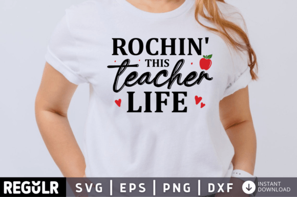 Rochin This Teacher Life Svg Design for Crafts and Graphics
