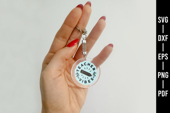 Teacher Vibes SVG, Keychain SVG